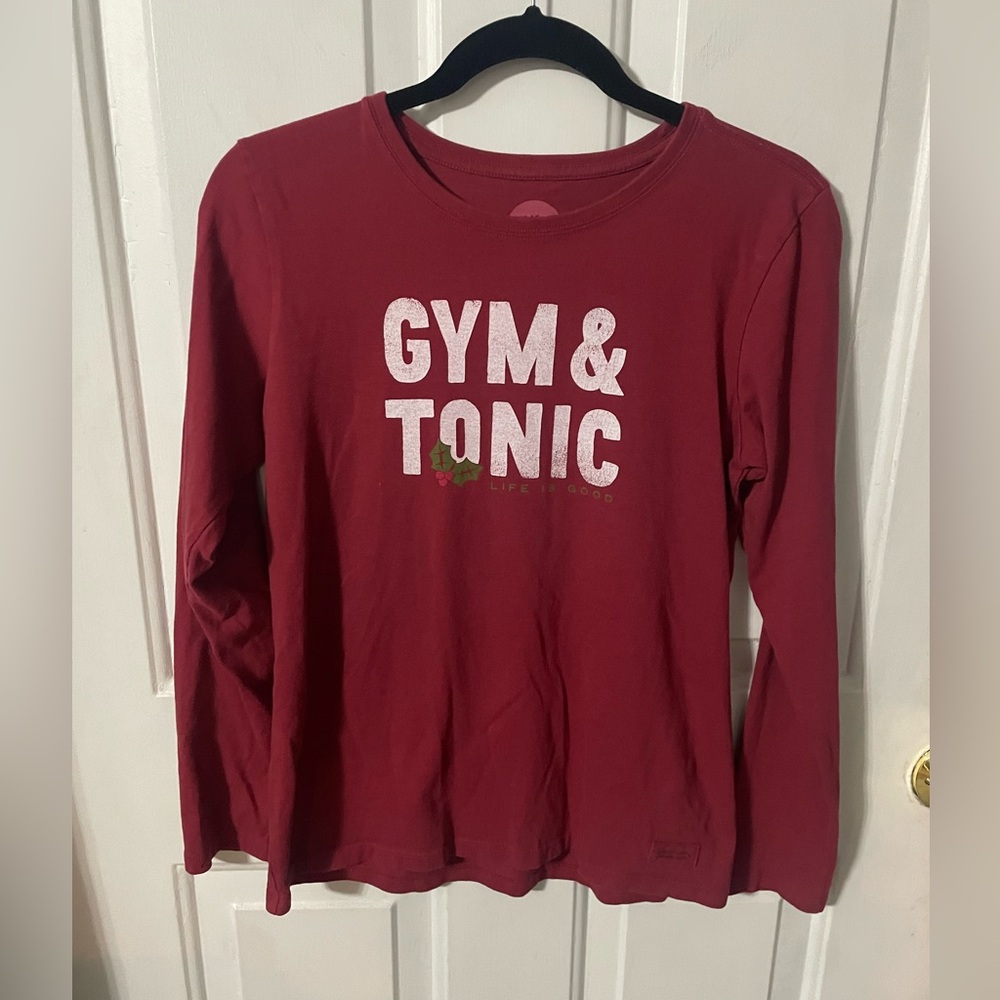 Life is good, size small long sleeved shirt